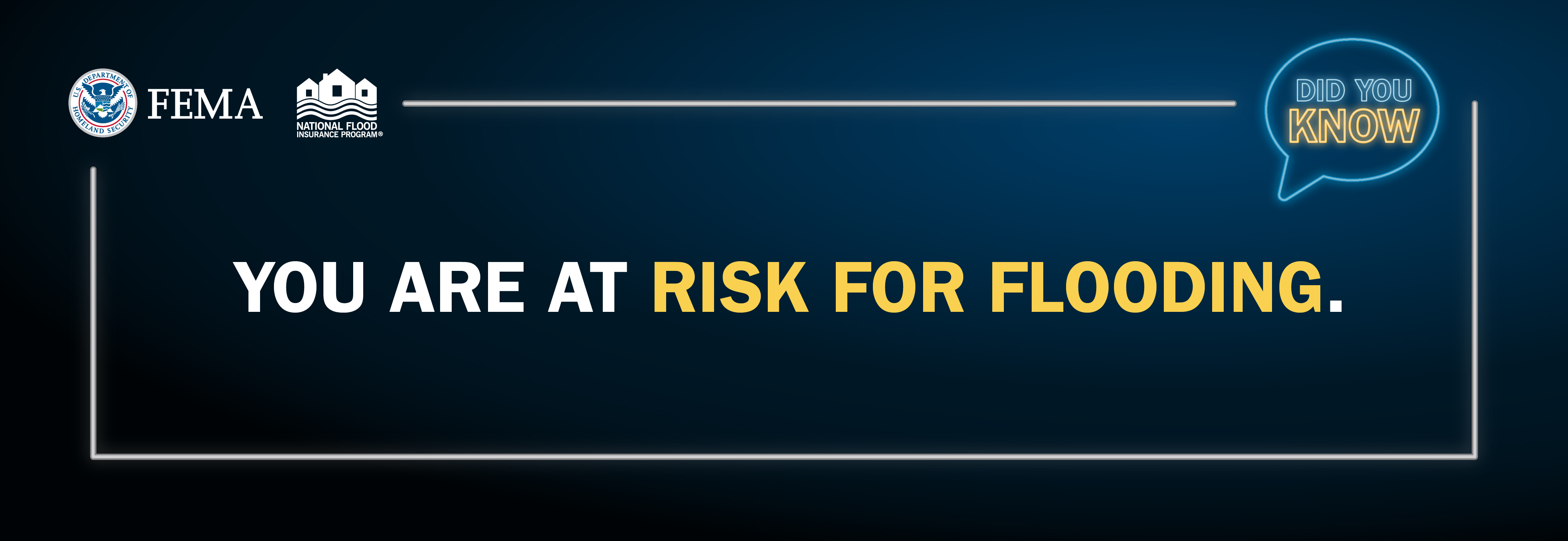 you are at risk for flooding