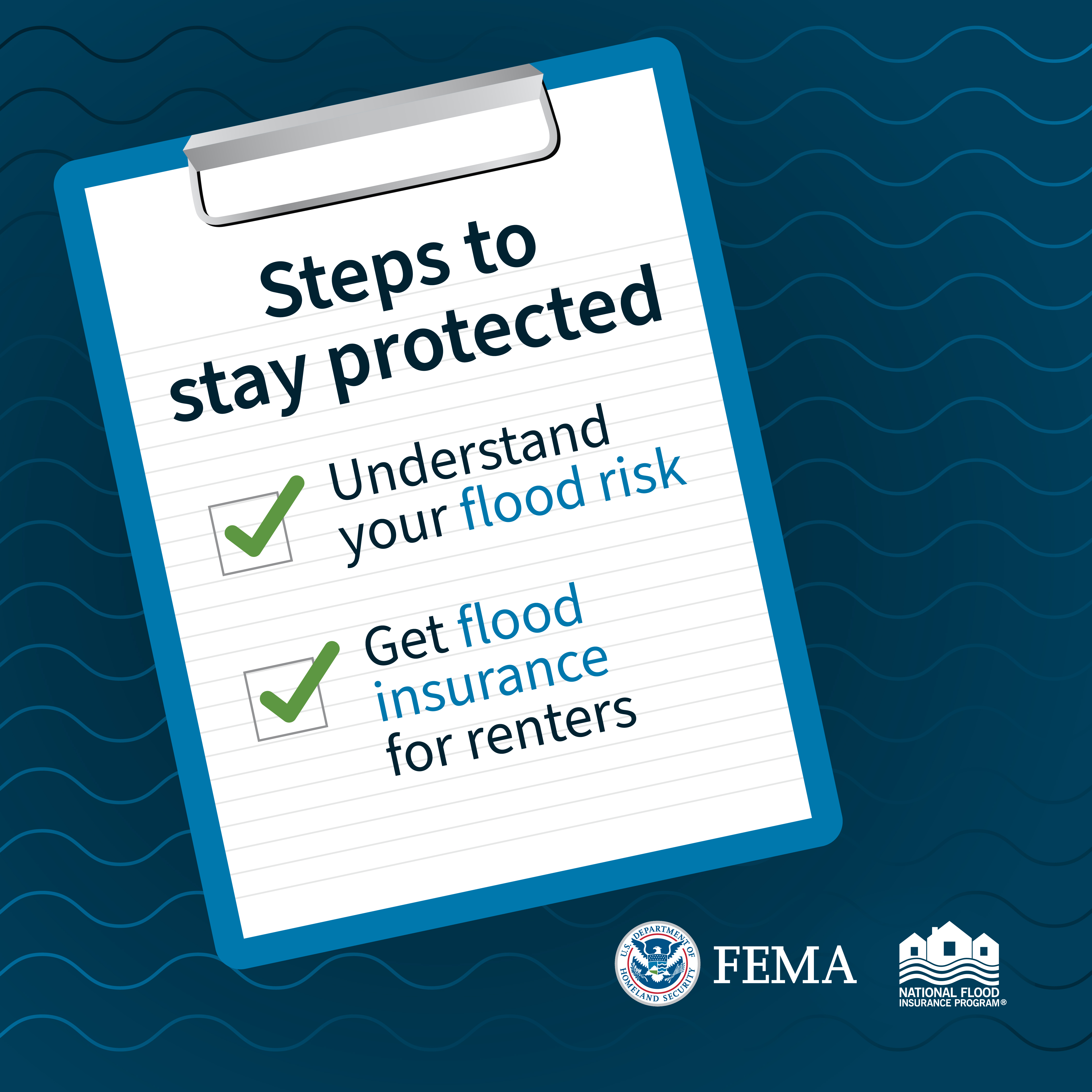 Clipboard with checklist. Text: Steps to stay protected. Understand your flood risk.