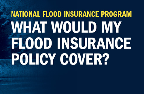 What would my flood insurance policy cover