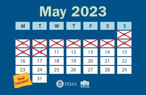 a month of may calendar with days crossed off and flood insurance notice on the 30th