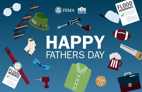 Icons of clothing, drinks, power tools, and flood insurance documents. Text: Happy Fathers Day