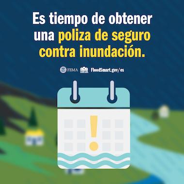 es tiempo de obtener una plicia de seguro contra inundacion