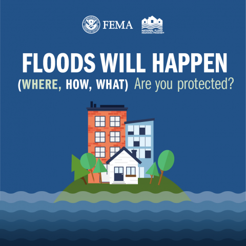 floods will happen, are you protected?