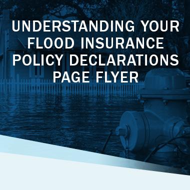 Understanding Your Flood Insurance Policy Declarations Page Flyer