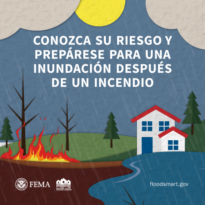 Conozca su riesgo y prepárese para una inundación después de un incendio.