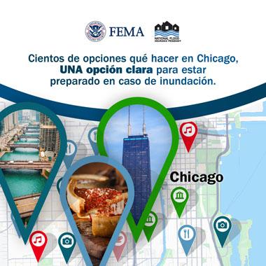 Callejero de Chicago. Texto: Cientos de opciones que hacer en el Chicago, UNA opcion clara para estar preparado en caso de inundacion.