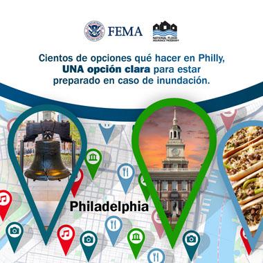 Callejero de Philadelphia. Texto: Cientos de opciones que hacer en el Philadelphia, UNA opcion clara para estar preparado en caso de inundacion.