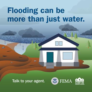 Rural house hit by mudslide. Text: Flooding can be more than just water.