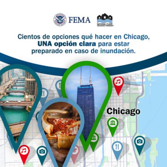 Callejero de Chicago. Texto: Cientos de opciones que hacer en el Chicago, UNA opcion clara para estar preparado en caso de inundacion.